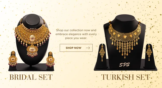 Bridal Set and Turkish Set collections